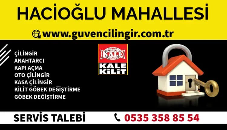 Hacioğlu Mahallesi Acil Çilingir